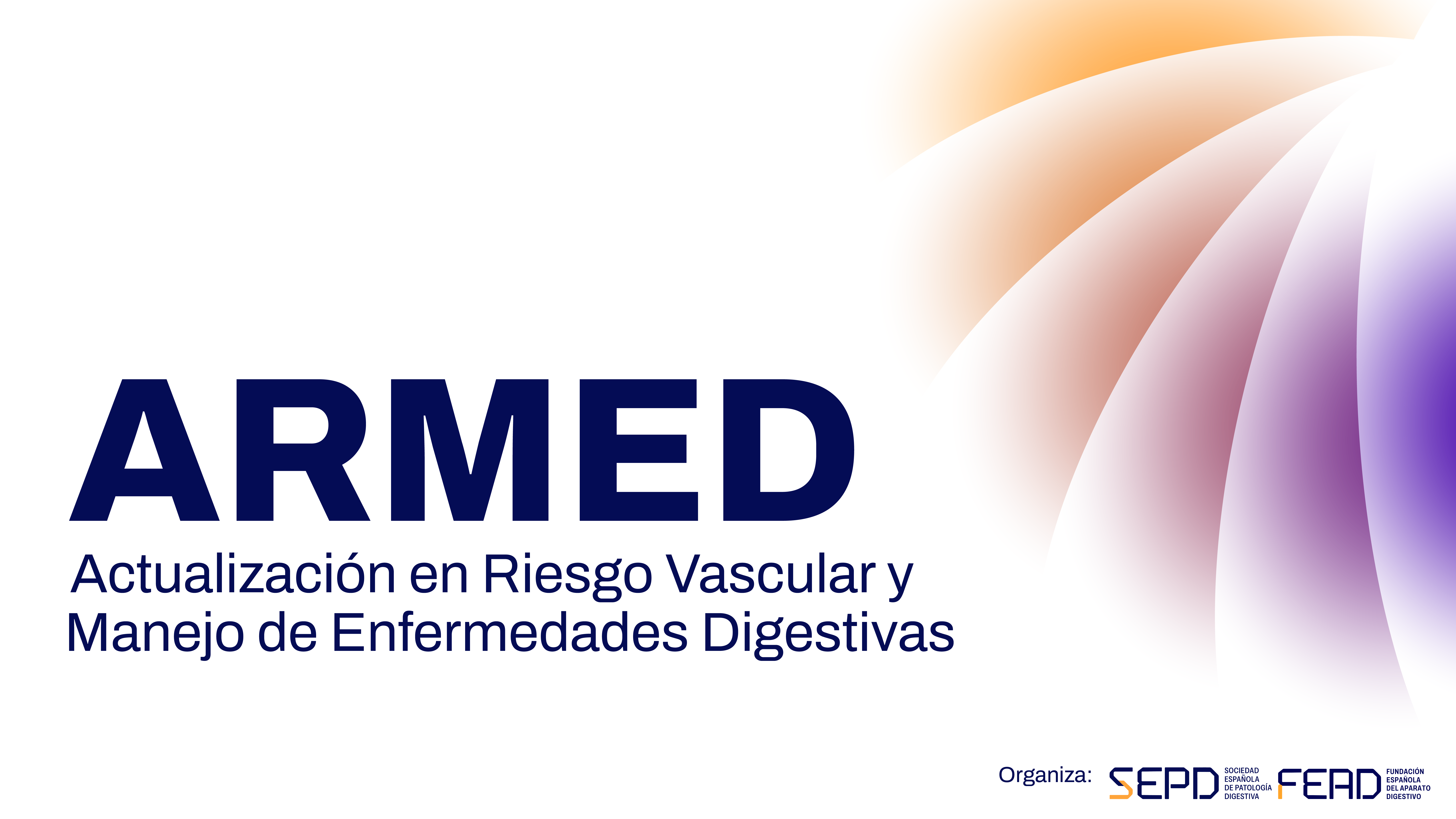 ARMED. Actualización en Riesgo Vascular y Manejo de Enfermedades Digestivas